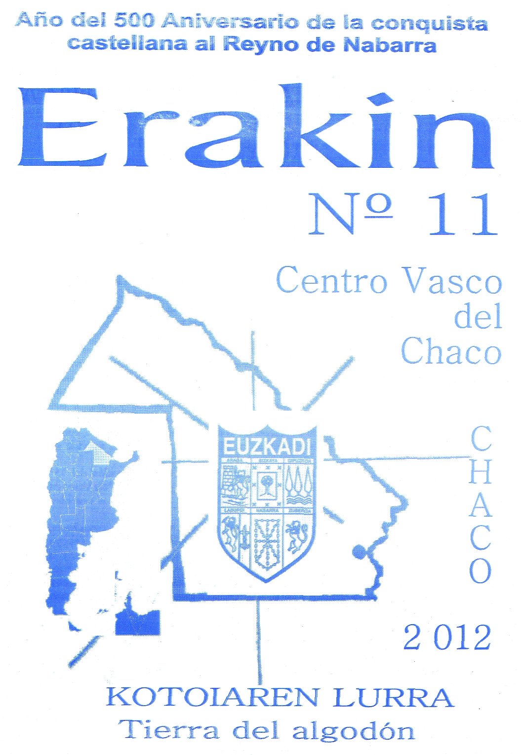 Portada de Erakin 11, boletín editado por el Centro Vasco Kotoiaren Lurra del Chaco, en Argentina